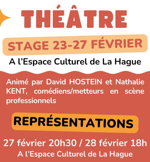 Date du stage 23-27 fevrier, représentations 27 et 28 février 2026